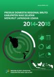 Gross Regional Domestic Product Of Nias Selatan Regency By Industrial Origin 2014-2018