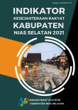 Welfare Indicators Of Nias Selatan Regency 2021