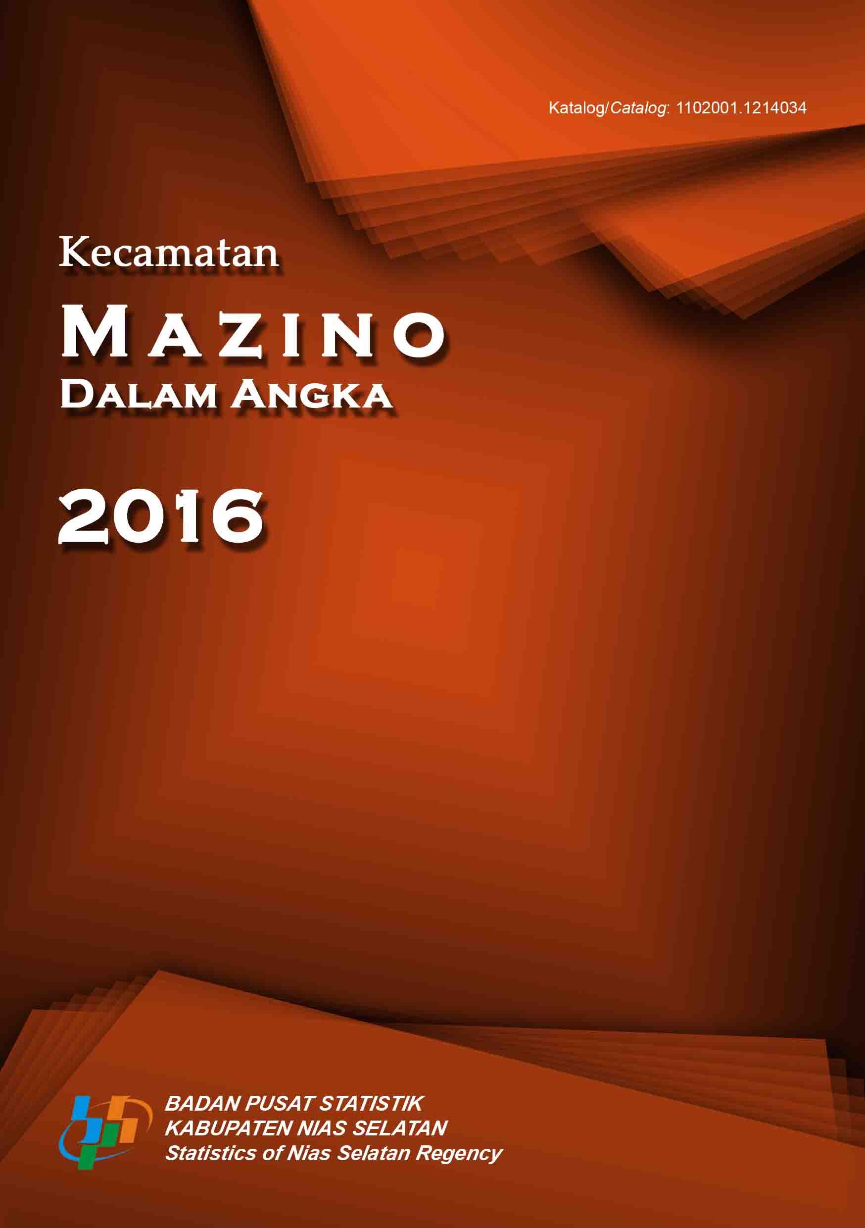 Kecamatan Mazino Dalam Angka 2016